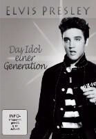 Elvis Presley. Das Idol einer Generation