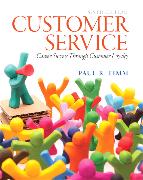 Customer Service: Career Success Through Customer Loyalty