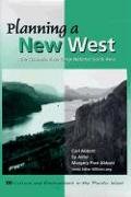 Planning a New West: The Columbia River Gorge National Scenic Area