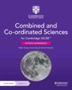 Cambridge IGCSE(TM) Combined and Co-ordinated Sciences Physics Workbook with Digital Access (2 Years)