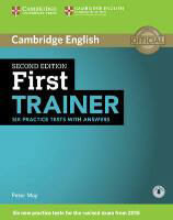 Cambridge English. First Trainer. Six Practice Tests with Answers
