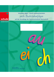 Schreiblehrgang Deutschschweizer Basisschrift - erste Buchstabenfolgen