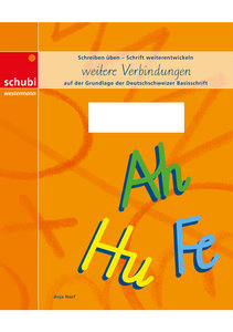 Schreiblehrgang Deutschschweizer Basisschrift - weitere Verbindungen