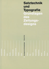 Grundlagen des Zeitungs- und Zeitschriftendesigns in 2 Bänden