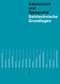 Satztechnische Grundlagen