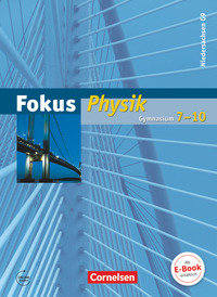 Fokus Physik, Gymnasium Niedersachsen G9, 7.-10. Schuljahr, Schulbuch