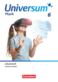Universum Physik, Gymnasium Sachsen-Anhalt 2024, 6. Schuljahr, Arbeitsheft