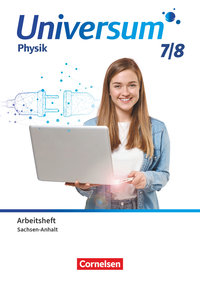 Universum Physik, Gymnasium Sachsen-Anhalt 2024, 7./8. Schuljahr, Arbeitsheft