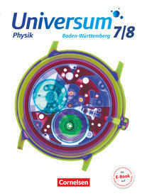 Universum Physik, Gymnasium Baden-Württemberg - Neubearbeitung, 7./8. Schuljahr, Schulbuch