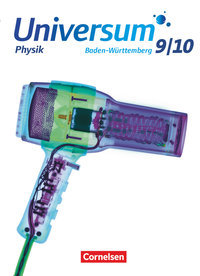 Universum Physik, Gymnasium Baden-Württemberg - Neubearbeitung, 9./10. Schuljahr, Schulbuch