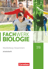 Fachwerk Biologie, Mecklenburg-Vorpommern 2023, 7./8. Schuljahr, Arbeitsheft