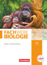 Fachwerk Biologie, Baden-Württemberg, 10. Schuljahr, Schulbuch