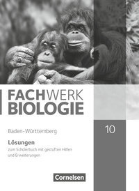 Fachwerk Biologie, Baden-Württemberg, 10. Schuljahr, Lösungen zum Schülerbuch