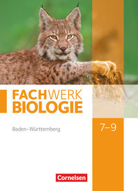 Fachwerk Biologie, Baden-Württemberg, 7.-9. Schuljahr, Schulbuch