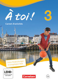 À toi !, Vier- und fünfbändige Ausgabe 2012, Band 3, Carnet d'activités mit Audios online und eingelegtem Förderheft