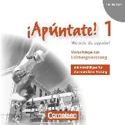 ¡Apúntate!, Spanisch als 2. Fremdsprache - Ausgabe 2008, Band 1, Vorschläge zur Leistungsmessung, CD-Extra, CD-ROM und CD auf einem Datenträger