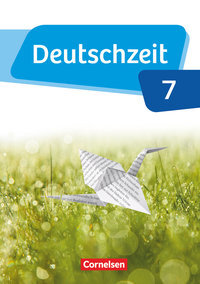 Deutschzeit, Allgemeine Ausgabe, 7. Schuljahr, Schulbuch