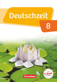 Deutschzeit, Allgemeine Ausgabe, 8. Schuljahr, Schulbuch