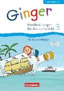 Ginger, Lehr- und Lernmaterial für den früh beginnenden Englischunterricht, Allgemeine Ausgabe - Neubearbeitung, 3. Schuljahr, Handreichungen für den Unterricht, Mit Kopiervorlagen, Poster, 2 Audio-CDs und CD-ROM