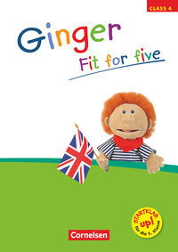 Ginger, Lehr- und Lernmaterial für den früh beginnenden Englischunterricht, Materialien zu allen Ausgaben, 4. Schuljahr, Fit for five, Übungsheft