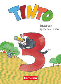 Tinto Sprachlesebuch 2-4, Neubearbeitung 2019, 3. Schuljahr, Basisbuch Sprache und Lesen, Mit Lernentwicklungsheft, STARK-/Grammatikkarte und BuchTaucher-App