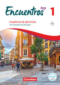 Encuentros, Método de Español, Spanisch als 3. Fremdsprache - Ausgabe 2018, Band 1, Cuaderno de ejercicios mit interaktiven Übungen online, Mit Audios online