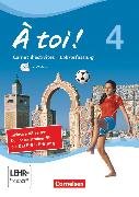 À toi !, Vier- und fünfbändige Ausgabe 2012, Band 4, Carnet d'activités mit CD-Extra - Lehrkräftefassung, CD-ROM und CD auf einem Datenträger
