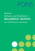 Bulgarisch 1. Pons Wörterbuch für Schule und Studium