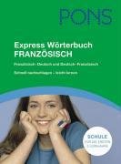 Französisch. PONS Express Wörterbuch