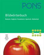 Pons Bildwörterbuch. Deutsch, Englisch, Französisch, Spanisch, Italienisch
