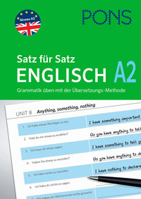 PONS Satz für Satz Englisch A2. Grammatik üben mit der Übersetzungsmethode