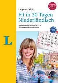Langenscheidt Fit in 30 Tagen - Niederländisch - Sprachkurs für Anfänger und Wiedereinsteiger