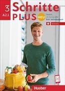 Schritte plus Neu 3. A2.1. Ausgabe Schweiz. Kurs- und Arbeitsbuch mit CD