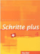 Schritte plus 4. A2/2. Ausgabe Schweiz. Lehrerhandbuch