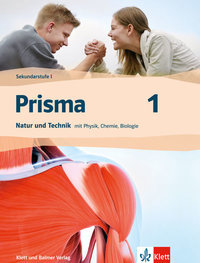 Prisma 1 / Prisma 1, Natur und Technik mit Physik, Chemie, Biologie