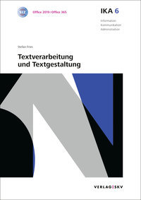IKA 6: Textverarbeitung und Textgestaltung, Bundle ohne Lösungen