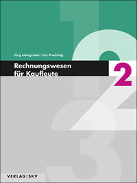 Rechnungswesen für Kaufleute / Rechnungswesen für Kaufleute 2 - Theorie und Aufgaben, Bundle inkl. PDF