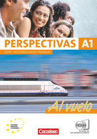 Perspectivas - Al vuelo, A1, Kurs- und Arbeitsbuch mit Lösungsheft, Inkl. CDs mit sämtlichen Hörtexten und Vokabeltaschenbuch