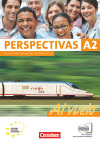 Perspectivas - Al vuelo, A2, Kurs- und Arbeitsbuch mit Lösungsheft, Inkl. CDs mit sämtlichen Hörtexten und Vokabeltaschenbuch