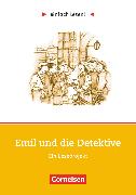 Einfach lesen!, Leseprojekte, Leseförderung ab Klasse 5, Niveau 1, Emil und die Detektive, Ein Leseprojekt zu dem gleichnamigen Roman von Erich Kästner, Arbeitsbuch mit Lösungen