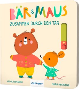 Bär & Maus - Zusammen durch den Tag