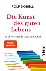 Die Kunst des guten Lebens