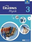 Erlebnis Physik 3. Schulbuch. Oberschulen. Niedersachsen