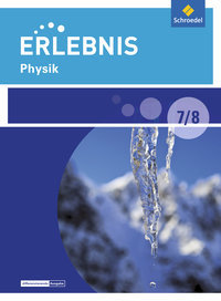 Erlebnis Physik 7 / 8. Schulbuch. Differenzierende Ausgabe. Berlin und Brandenburg