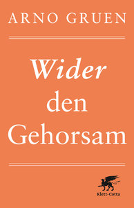 Wider den Gehorsam