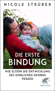 Die erste Bindung