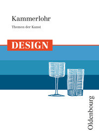 Kammerlohr, Themen der Kunst, Design, Schulbuch