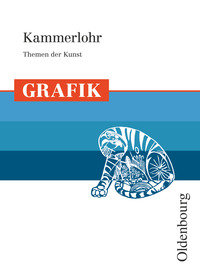 Kammerlohr, Themen der Kunst, Grafik, Schulbuch