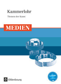 Kammerlohr, Themen der Kunst, Medien, Schulbuch