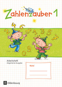 Zahlenzauber, Mathematik für Grundschulen, Allgemeine Ausgabe 2016, 1. Schuljahr, Arbeitsheft, Mit Lösungsheft
